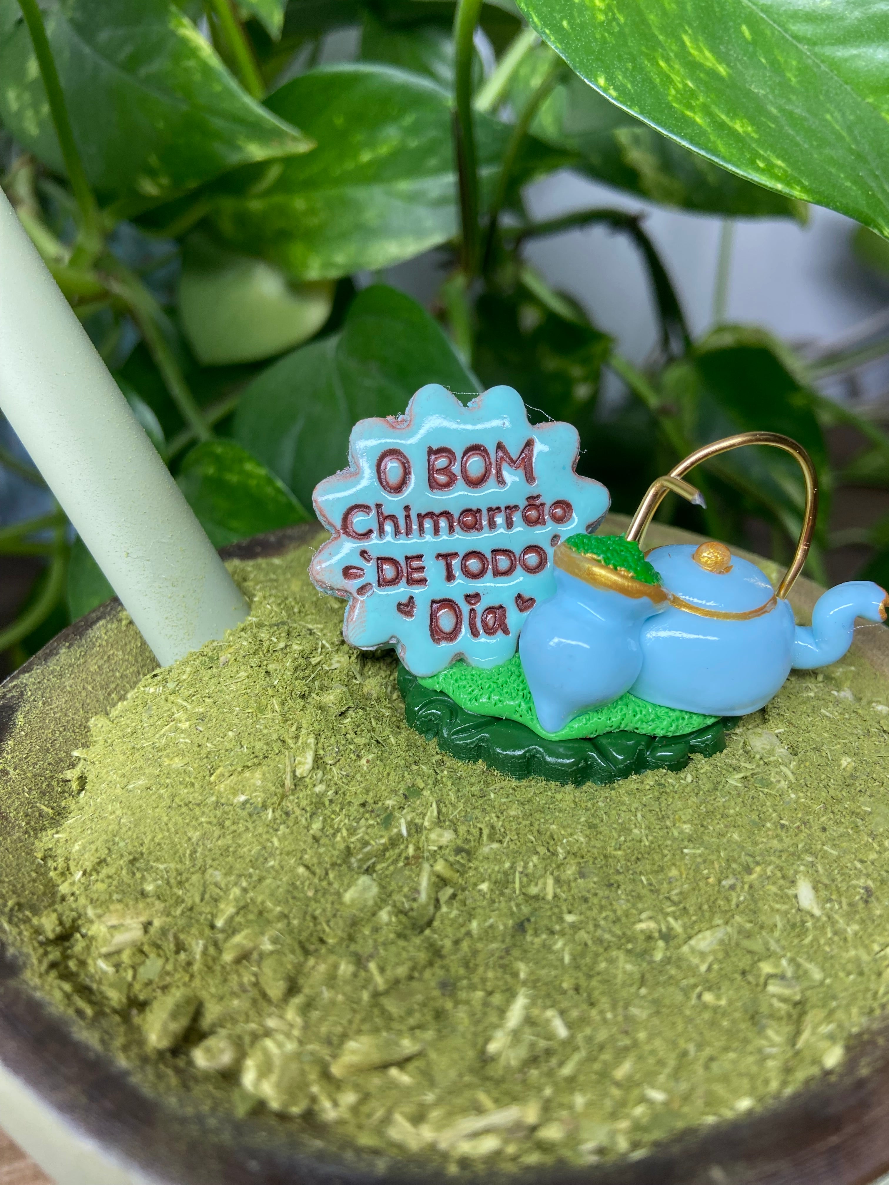 O bom chimarrão de todo dia| enfeite de chimarrão