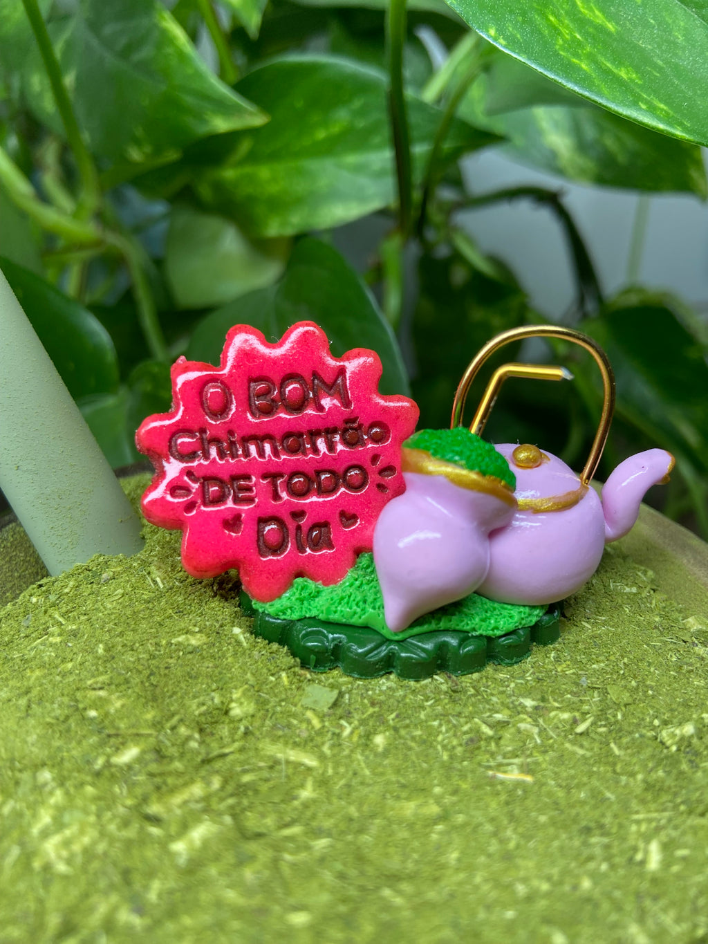 O bom chimarrão de todo dia| enfeite de chimarrão