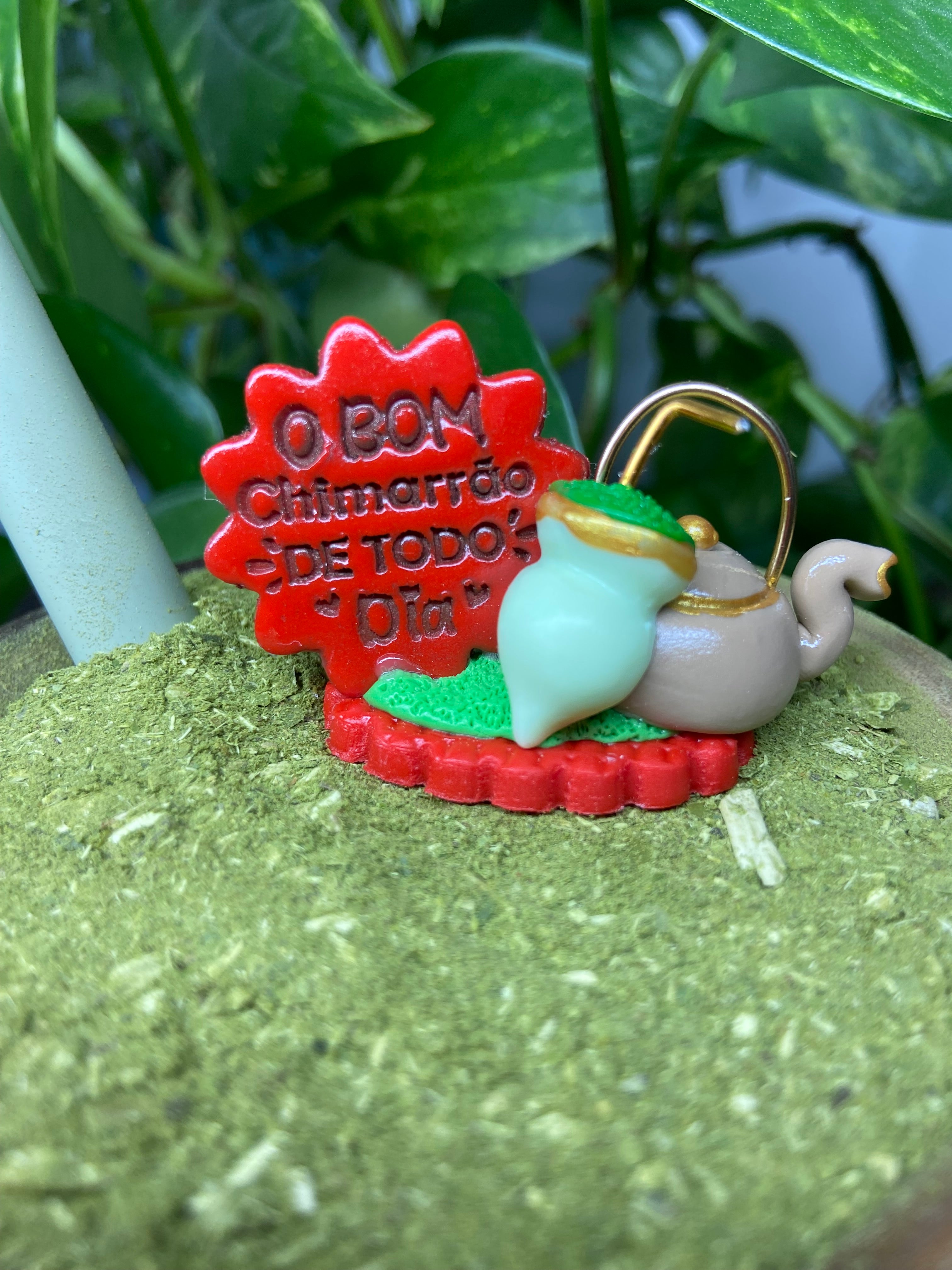 O bom chimarrão de todo dia| enfeite de chimarrão